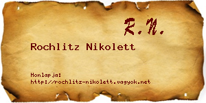 Rochlitz Nikolett névjegykártya